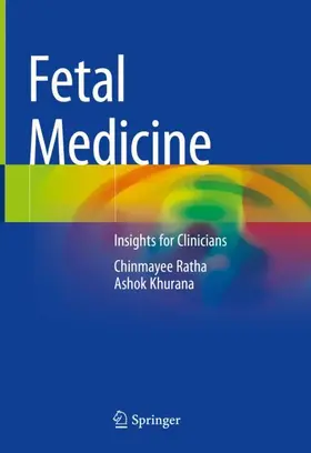 Ratha / Khurana | Fetal Medicine | Buch | 978-981-19-6098-7 | www.sack.de