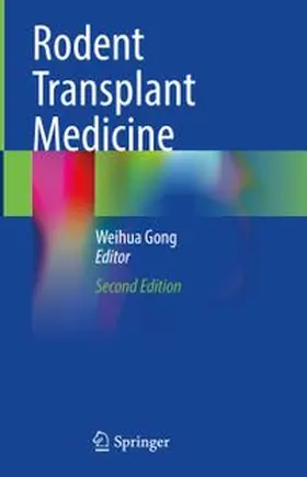 Gong |  Rodent Transplant Medicine | eBook | Sack Fachmedien