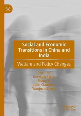 Nakray / Zhang / Yi | Social and Economic Transitions in China and India | Buch | 978-981-1961-26-7 | sack.de