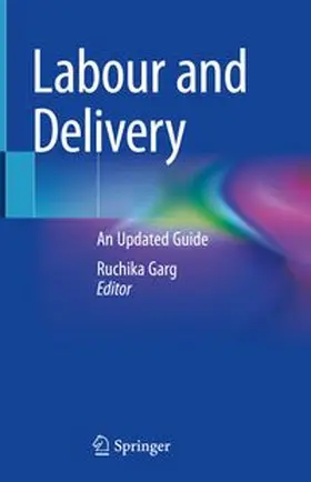 Garg |  Labour and Delivery | eBook | Sack Fachmedien