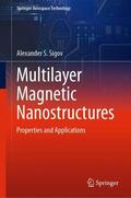 Sigov |  Multilayer Magnetic Nanostructures | Buch |  Sack Fachmedien