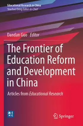 Guo |  The Frontier of Education Reform and Development in China | Buch |  Sack Fachmedien