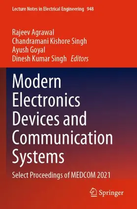 Agrawal / Singh / Kishore Singh |  Modern Electronics Devices and Communication Systems | Buch |  Sack Fachmedien