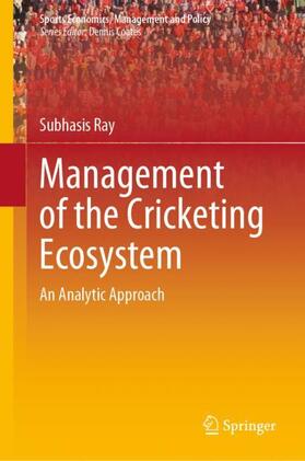 Ray |  Management of the Cricketing Ecosystem | Buch |  Sack Fachmedien