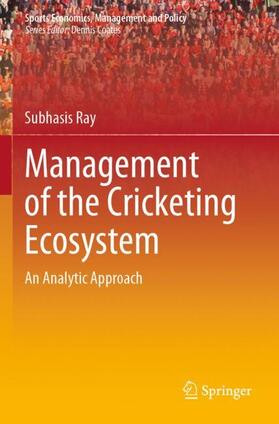 Ray |  Management of the Cricketing Ecosystem | Buch |  Sack Fachmedien