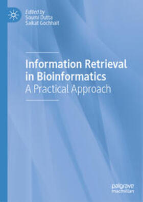 Dutta / Gochhait | Information Retrieval in Bioinformatics | E-Book | sack.de