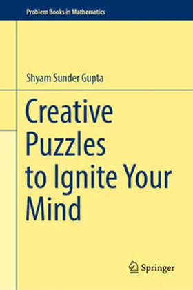 Gupta |  Creative Puzzles to Ignite Your Mind | eBook | Sack Fachmedien
