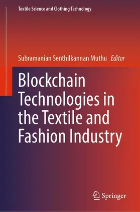 Muthu | Blockchain Technologies in the Textile and Fashion Industry | E-Book | sack.de