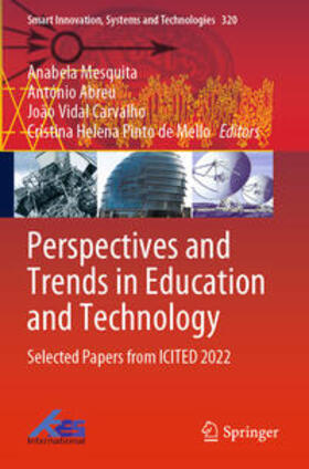 Mesquita / de Mello / Abreu | Perspectives and Trends in Education and Technology | Buch | 978-981-1965-87-6 | sack.de