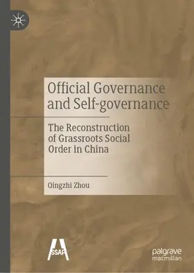 Zhou | Official Governance and Self-governance | Buch | 978-981-19-6600-2 | www.sack.de