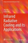 Mu / Hu |  Infrared Radiative Cooling and Its Applications | Buch |  Sack Fachmedien