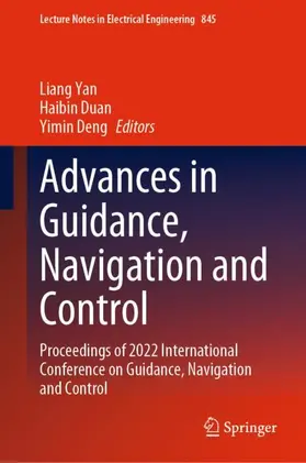 Yan / Deng / Duan |  Advances in Guidance, Navigation and Control | Buch |  Sack Fachmedien