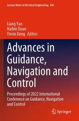 Yan / Deng / Duan |  Advances in Guidance, Navigation and Control | Buch |  Sack Fachmedien