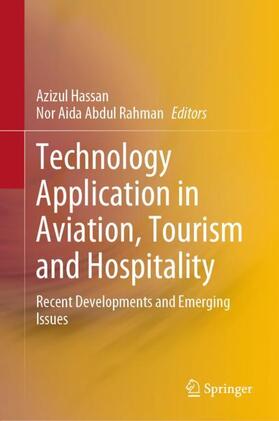 Rahman / Hassan | Technology Application in Aviation, Tourism and Hospitality | Buch | 978-981-1966-18-7 | sack.de