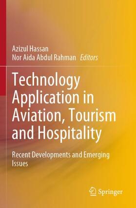 Rahman / Hassan | Technology Application in Aviation, Tourism and Hospitality | Buch | 978-981-1966-21-7 | sack.de