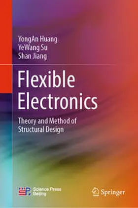 Huang / Su / Jiang |  Flexible Electronics | eBook | Sack Fachmedien