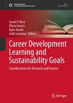 O’Shea / Groves / Austin |  Career Development Learning and Sustainability Goals | eBook | Sack Fachmedien