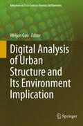 Gao |  Digital Analysis of Urban Structure and Its Environment Implication | Buch |  Sack Fachmedien