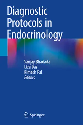 Bhadada / Pal / Das |  Diagnostic Protocols in Endocrinology | Buch |  Sack Fachmedien