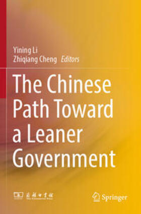 Li / Cheng |  The Chinese Path Toward a Leaner Government | Buch |  Sack Fachmedien