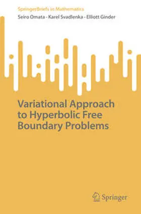 Omata / Svadlenka / Ginder | Variational Approach to Hyperbolic Free Boundary Problems | E-Book | sack.de
