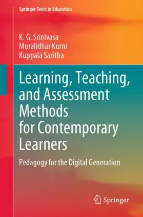Srinivasa / Saritha / Kurni | Learning, Teaching, and Assessment Methods for Contemporary Learners | Buch | 978-981-19-6733-7 | sack.de