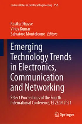 Dhavse / Kumar / Monteleone | Emerging Technology Trends in Electronics, Communication and Networking | E-Book | sack.de