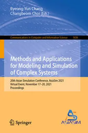 Chang / Choi | Methods and Applications for Modeling and Simulation of Complex Systems | E-Book | sack.de