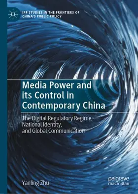 Zhu |  Media Power and its Control in Contemporary China | Buch |  Sack Fachmedien