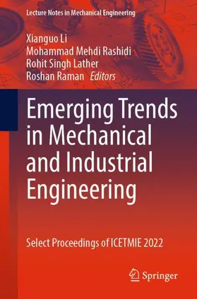 Li / Raman / Rashidi |  Emerging Trends in Mechanical and Industrial Engineering | Buch |  Sack Fachmedien