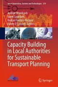Woodcock / O’Connell / Saunders |  Capacity Building in Local Authorities for Sustainable Transport Planning | Buch |  Sack Fachmedien