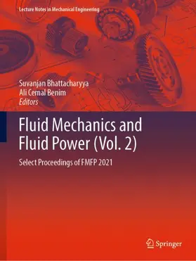 Benim / Bhattacharyya |  Fluid Mechanics and Fluid Power  (Vol. 2) | Buch |  Sack Fachmedien