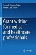 Kate / Parija |  Grant writing for medical and healthcare professionals | Buch |  Sack Fachmedien
