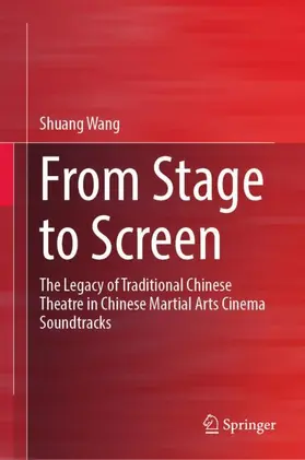 Wang |  From Stage to Screen | Buch |  Sack Fachmedien