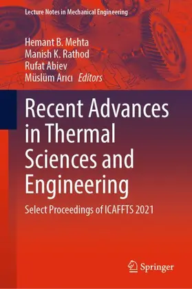 Mehta / Arici / Rathod |  Recent Advances in Thermal Sciences and Engineering | Buch |  Sack Fachmedien
