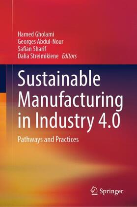 Gholami / Streimikiene / Abdul-Nour | Sustainable Manufacturing in Industry 4.0 | Buch | 978-981-1972-17-1 | sack.de