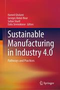 Gholami / Streimikiene / Abdul-Nour |  Sustainable Manufacturing in Industry 4.0 | Buch |  Sack Fachmedien