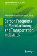 Muthu |  Carbon Footprints of Manufacturing and Transportation Industries | Buch |  Sack Fachmedien