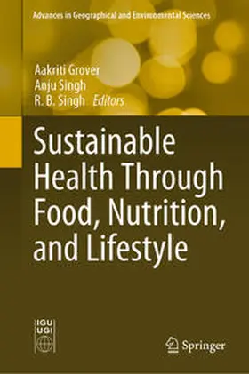 Grover / Singh |  Sustainable Health Through Food, Nutrition, and Lifestyle | eBook | Sack Fachmedien