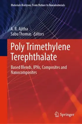 Ajitha / Thomas |  Poly Trimethylene Terephthalate | Buch |  Sack Fachmedien
