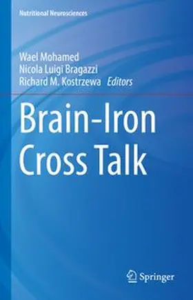 Mohamed / Brogazzi / Kostrzewa | Brain-Iron Cross Talk | E-Book | www.sack.de