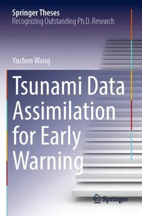 Wang |  Tsunami Data Assimilation for Early Warning | Buch |  Sack Fachmedien