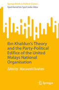 bin Syed Jaafar Albar |  Ibn Khaldun’s Theory and the Party-Political Edifice of the United Malays National Organisation | eBook | Sack Fachmedien