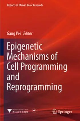 Pei |  Epigenetic Mechanisms of Cell Programming and Reprogramming | Buch |  Sack Fachmedien