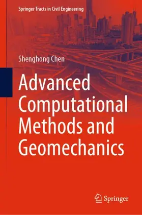 Chen |  Advanced Computational Methods and Geomechanics | Buch |  Sack Fachmedien