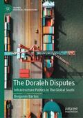Barton |  The Doraleh Disputes | Buch |  Sack Fachmedien