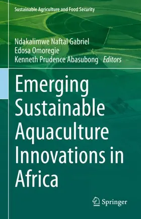 Gabriel / Omoregie / Abasubong |  Emerging Sustainable Aquaculture Innovations in Africa | Buch |  Sack Fachmedien