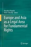 Yakushiji / Deguchi |  Europe and Asia as a Legal Area for Fundamental Rights | Buch |  Sack Fachmedien