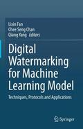Fan / Yang / Chan |  Digital Watermarking for Machine Learning Model | Buch |  Sack Fachmedien