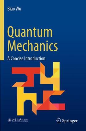 Wu |  Quantum Mechanics | Buch |  Sack Fachmedien